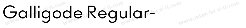 Galligode Regular字体转换